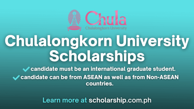 Chulalongkorn University Scholarships 2024