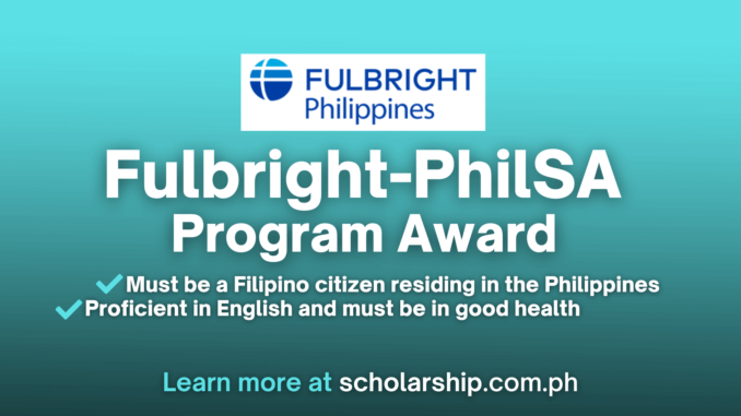 Fulbright-PhilSA Program Award 2024