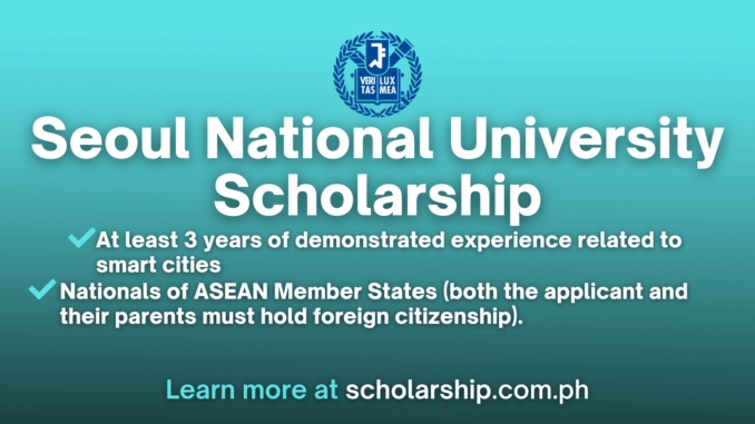 Seoul National University Scholarship 2024-2025