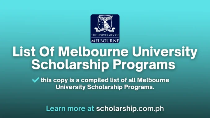 Melbourne University Scholarship Programs | 2024