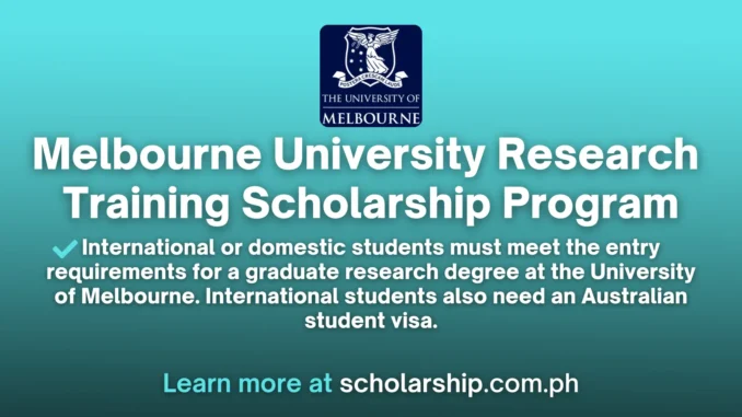 Melbourne University Research Training Scholarship Program | 2024