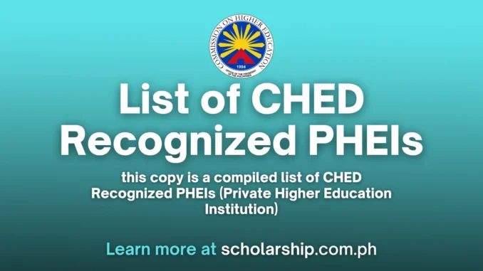 CHED Recognized PHEIs Comprehensive List for AY. 2024