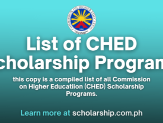 CHED Scholarship: Online Application and Comprehensive List of Programs 2024-2025