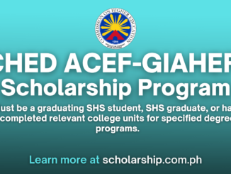 CHED ACEF-GIAHEP Scholarship Online Application 2024-2025