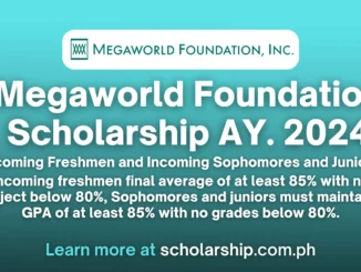Megaworld Foundation Scholarship AY. 2024