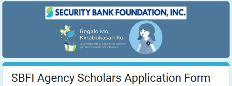 Security Bank Regalo Mo Kinabukasan Ko Scholarship Online Application Guide for AY. 2024