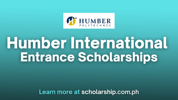 Humber International Entrance Scholarships