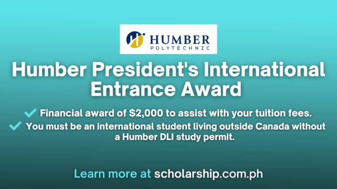 Humber President's International Entrance Award
