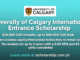 University of Calgary International Entrance Scholarship