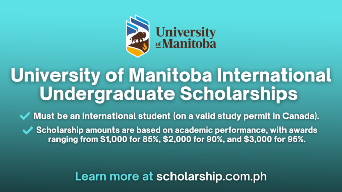 University of Manitoba International Undergraduate Scholarships
