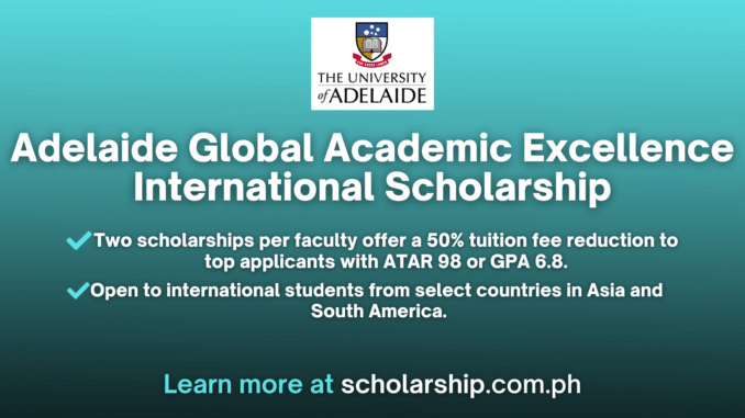 Adelaide Global Academic Excellence International Scholarship 2025 | Apply now